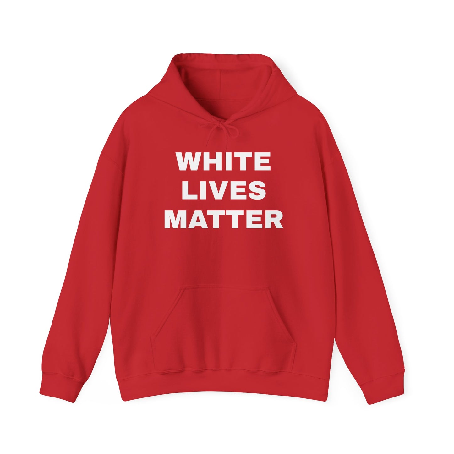 White Lives Matter Hoodie