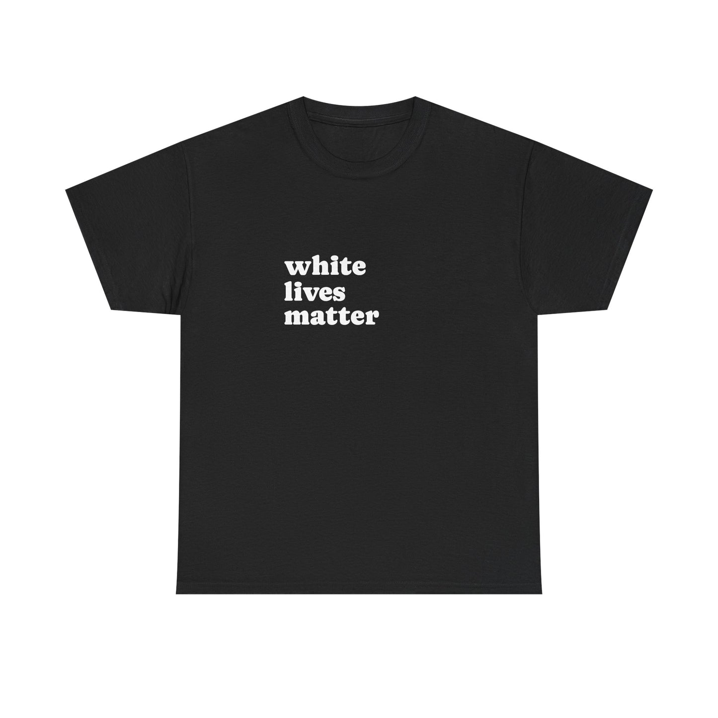 White Lives Matter Shirt