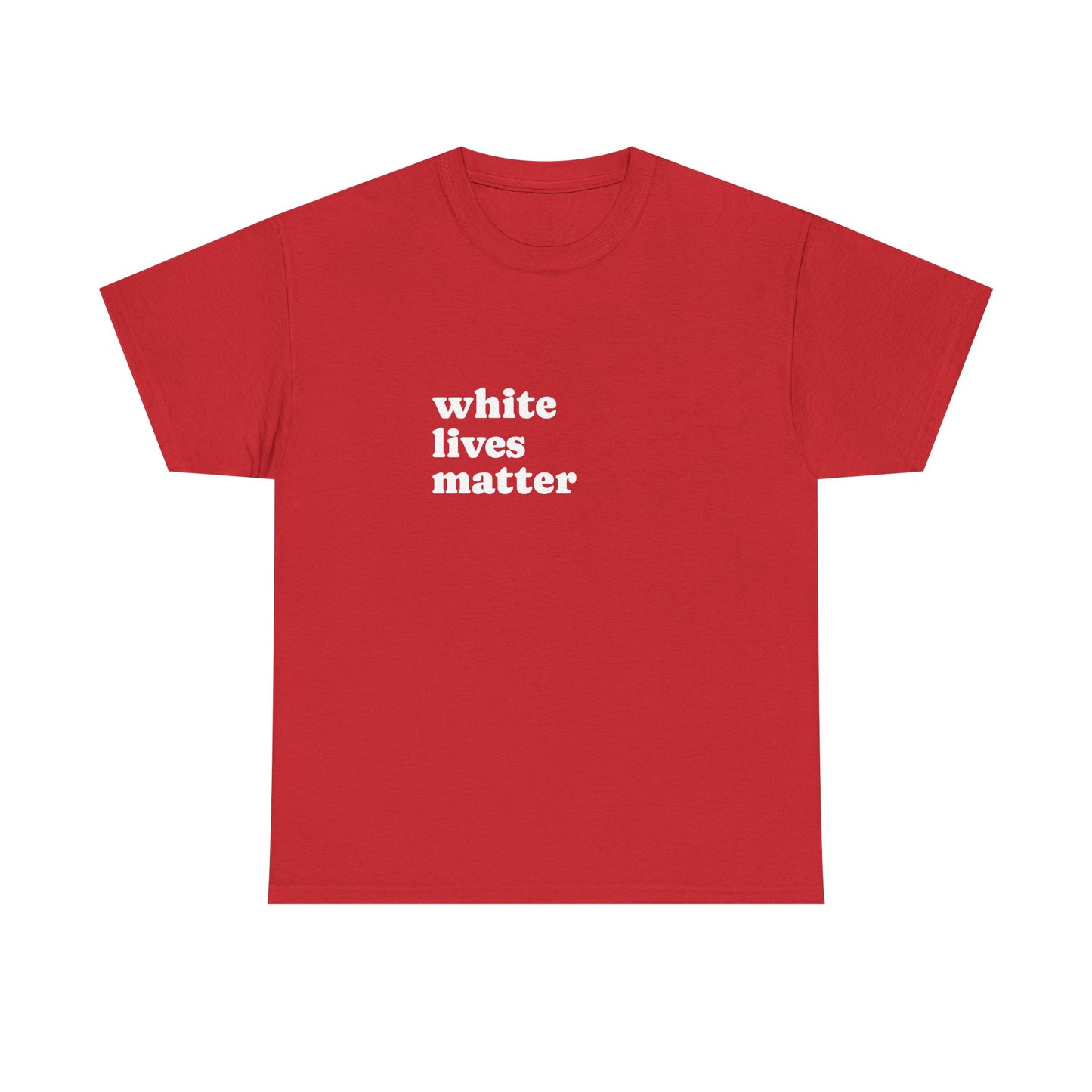 White Lives Matter Shirt