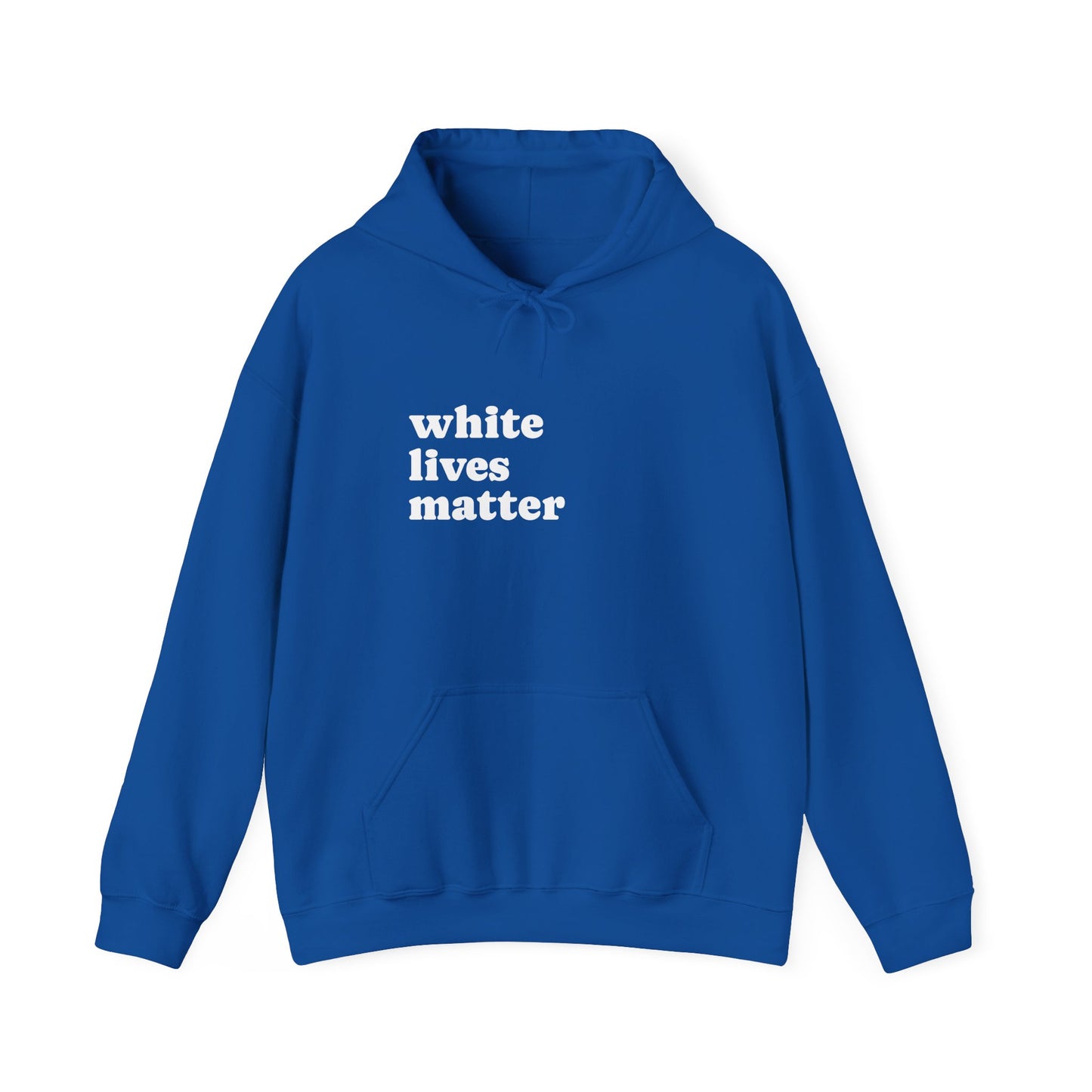 White Lives Matter Hoodie