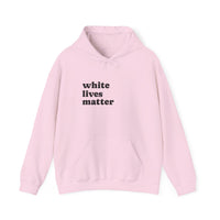 White Lives Matter Hoodie