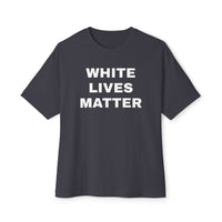 White Lives Matter Shirt