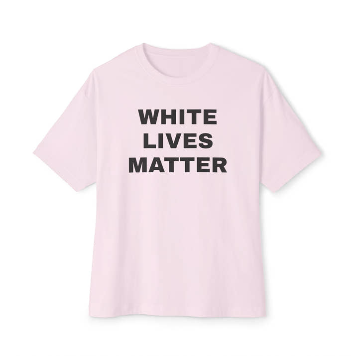 White Lives Matter Shirt