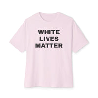 White Lives Matter Shirt