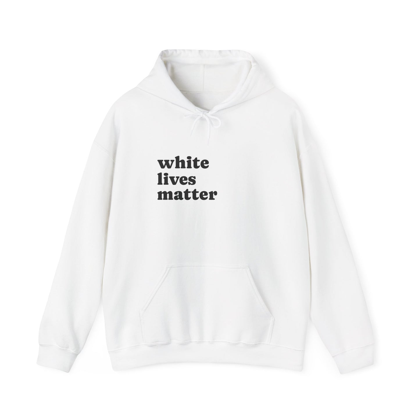 White Lives Matter Hoodie