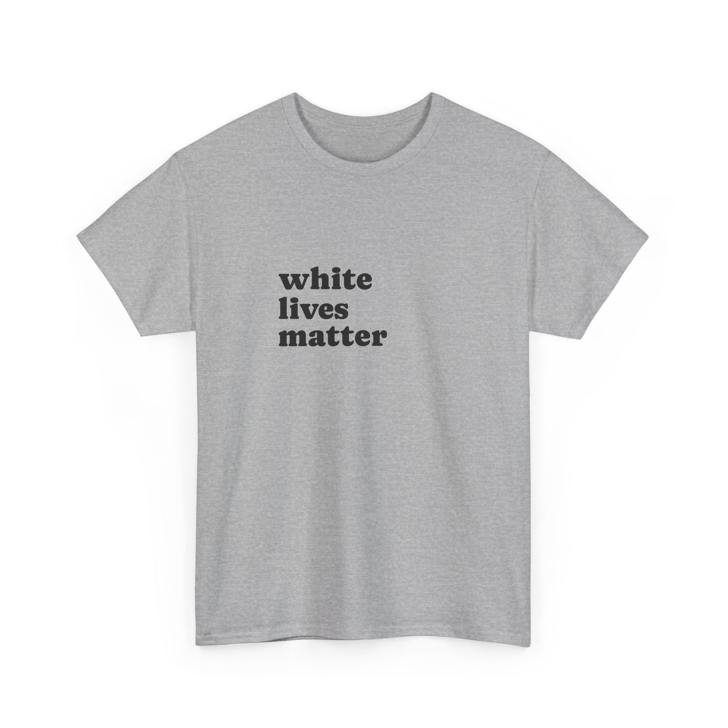 White Lives Matter Shirt