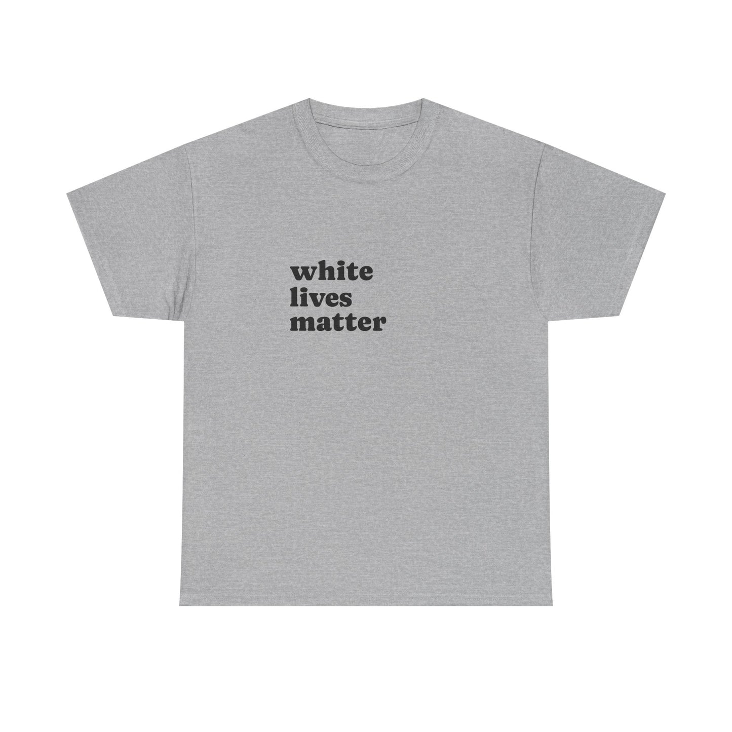 White Lives Matter Shirt